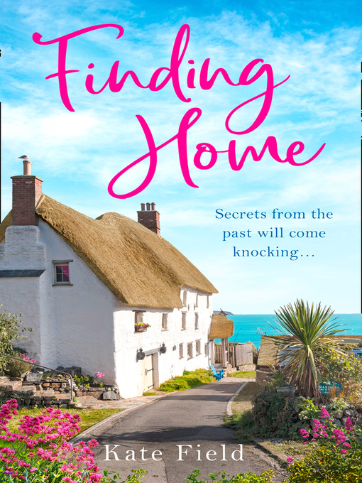 Title details for Finding Home by Kate Field - Available